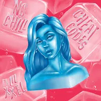 Cheat Codes — No Chill (Feat. Lil Xxel) — обложка