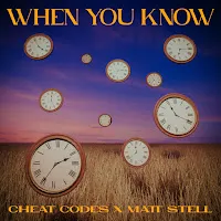 Cheat Codes — When You Know Ft Matt Stell — обложка